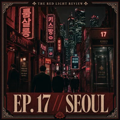 Episode 17 cover: Seoul — Kiss Bangs, Room Salons, and the 10% Culture